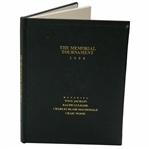 2008 The Memorial Tournament Ltd Ed Book Honoring & Dedicated to Jacklin, Guldahl, Macdonald, & Wood #145/250