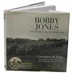 2005 Bobby Jones And The Quest For The Grand Slam Signed by Author Catherine Lewis