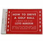 How To Drive A Golf Ball Flip Book By Lloyd Mangrum