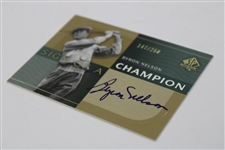 Byron Nelson Signed 2003 Upper Deck SP Authentic Sign Of A Champion LTD ED Card #147/250