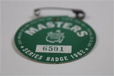 1962 Masters Tournament SERIES Badge #6501 - Arnold Palmer Winner