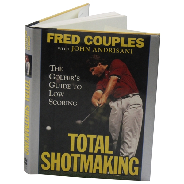 Fred Couples Signed Total Shotmaking" Book JSA ALOA