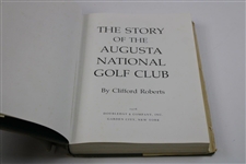 1976 'The Story Of The Augusta National Golf Club' 1st Ed Book by Clifford Roberts