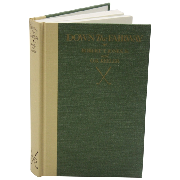 1985 Down The Fairway Bobby Jones & O. B. Keeler Classics of Golf Edition Book