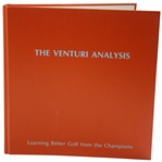 1985 'The Venturi Analysis: Learning Better Golf from the Champions' Classics of Golf Edition Book
