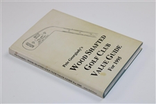 Pete Georgiady's Wood Shafted Golf Club Value Guide For 1995' LTD ED # 17/75 Signed By The Author