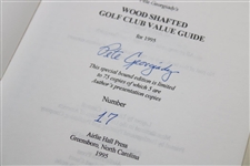 Pete Georgiady's Wood Shafted Golf Club Value Guide For 1995' LTD ED # 17/75 Signed By The Author