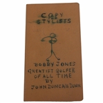 Bobby Jones Greatest Golfer of  All Time' Unpublished Handwritten Booklet by John Duncan Dunn