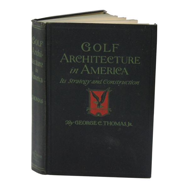 George C. Thomas Jr. Signed 1st Ed 1927 Golf Architecture in America Book - J.D.D. Collection JSA ALOA