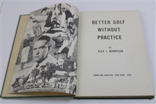 1940 'Better Golf Without Practice' Signed by Alex J. Morrison - J.D.D. Collection JSA ALOA
