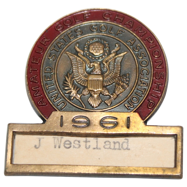 Jack Westlands 1961 US Amateur at Pebble Beach Contestant Badge - Jack Nicklaus Winner