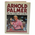 Arnold Palmer Signed 1987 Play Great Golf First Edition JSA ALOA
