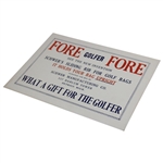 1930’s ‘Fore Golfer Fore' Golf Stand Bag Advertisement Broadside Display 10” x 14”