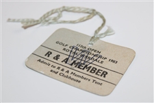 1983 Open Championship at Royal Birkdale R & A Member Badge #30 - Tom Watson Winner