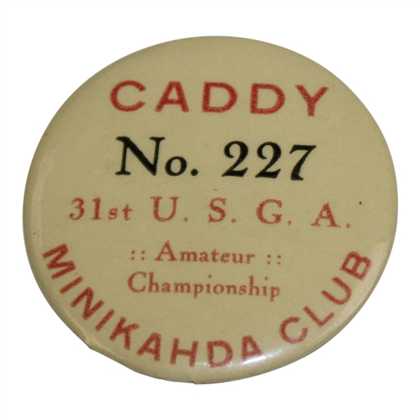 1927 US Amateur at Minikahda Caddy Badge - Bobby Jones Winner