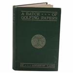 1897  A Batch Of Golfing Papers Book by Andrew Lang 