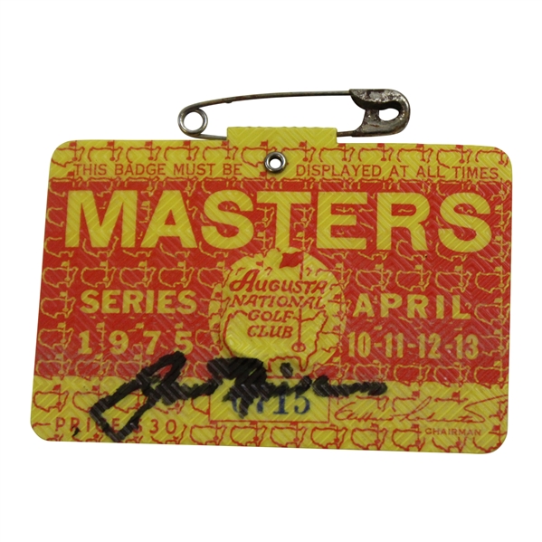 Jack Nicklaus Signed 1975 Masters SERIES Badge #6715 JSA ALOA
