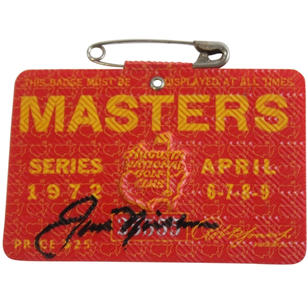 Jack Nicklaus Signed 1972 Masters Tournament SERIES Badge #25555 JSA ALOA