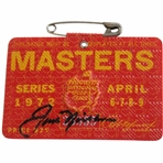 Jack Nicklaus Signed 1972 Masters Tournament SERIES Badge #25555 JSA ALOA