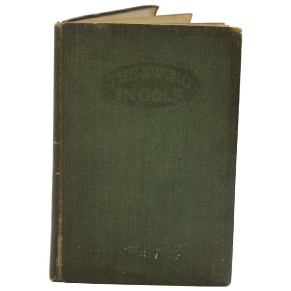 1919 The Swing In Golf And How To Learn It By A.Q. From The Library Of Colonel Robert D. Jones