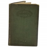 1919 The Swing In Golf And How To Learn It By A.Q. From The Library Of Colonel Robert D. Jones