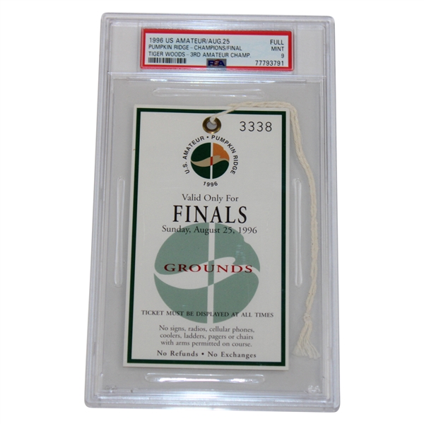 1996 U.S. Amateur at Pumpkin Ridge Sunday Ticket #3338 - Tiger Woods 3rd Am. Win - PSA MINT 9