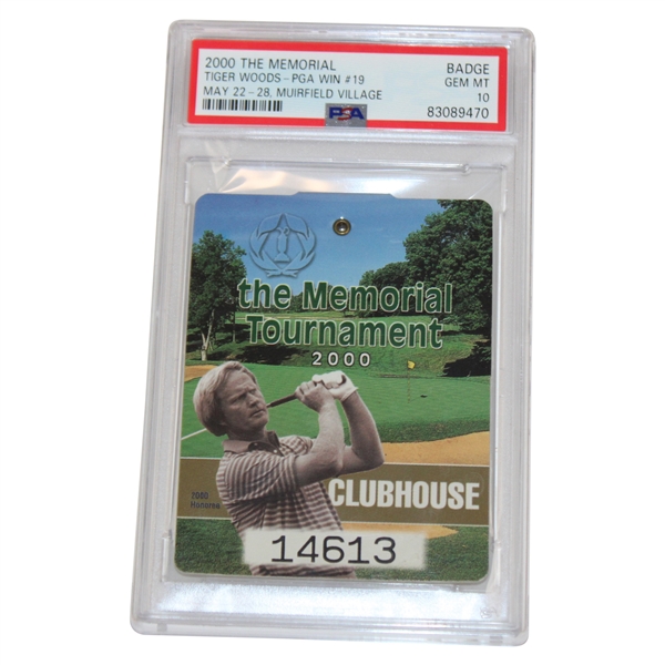 2000 The Memorial Tournament Badge #14613 - Tiger Woods PGA Win #19 - PSA GEM-MT 10