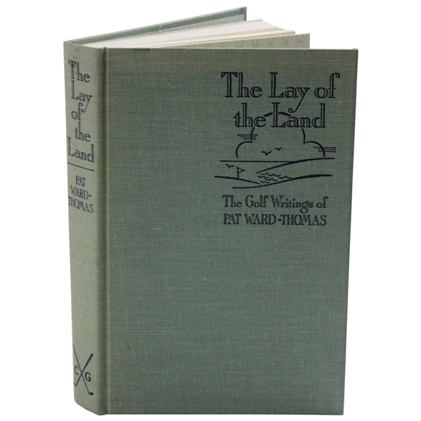1990 The Lay of the Land: A Collection...Pat Ward Thomas Classics of Golf Edition Book
