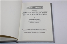 1987 'Reminiscences Of Golf On St. Andrews Links' by James Balfour Classics of Golf Edition Book
