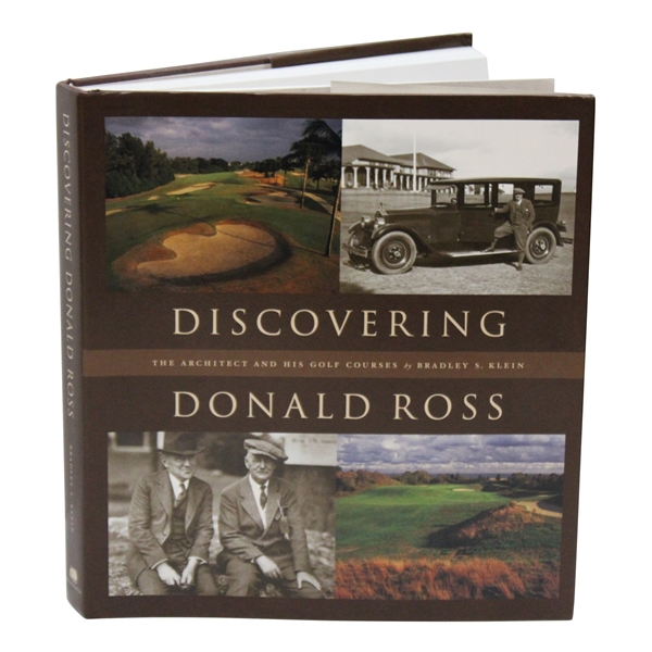2001 Discovering Donald Ross - The Architect & His Golf Courses 1st Ed Book