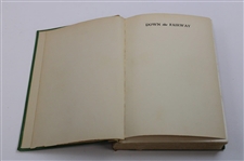 1927 'Down The Fairway' First Trade Edition Book By O. B. Keeler