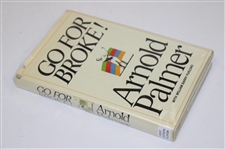 Arnold Palmer Signed 1973 First Edition 'Go For Broke' JSA ALOA
