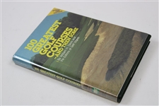 1986 Ltd Ed '100 Greatest Golf Courses - And Then Some' Book by William Davis