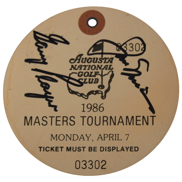 Jack Nicklaus & Gary Player Signed 1986 Masters Monday Ticket #03302 JSA ALOA