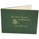 1986 Golf Greens of Scotland By George Aikman & John Smart