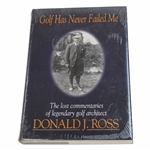 Golf Has Never Failed Me' Book by Donald Ross - Unopened In Original Plastic Wrapping