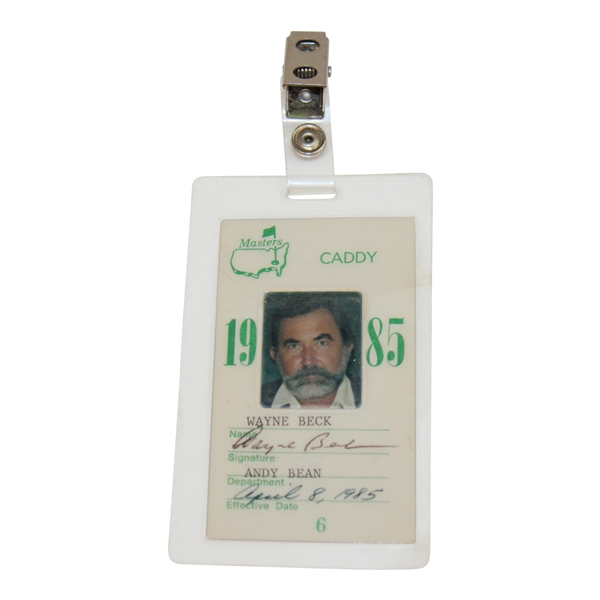 1985 Masters Tournament Caddy Badge #6 Issued to Wayne Beck - Andy Bean