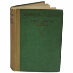 1927 First Edition Down The Fairway Book by Bobby Jones