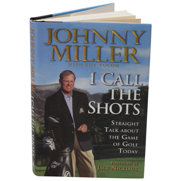 Johnny Miller Signed I Call The Shots Book JSA ALOA