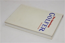 1987 'The American Golfer' Edited By Charles Price Signed By Herbert Warren Wind & Robert Cromie