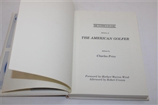 1987 'The American Golfer' Edited By Charles Price Signed By Herbert Warren Wind & Robert Cromie