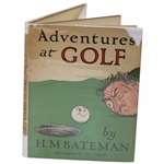 Adventures At Golf By H.M. Bateman