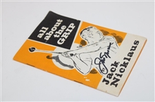 Jack Nicklaus Signed All About The Grip Booklet JSA ALOA