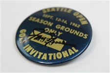 Jack Nicklaus Signed 1962 Seattle Open Golf Invitational Season Grounds Badge JSA ALOA