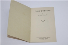 1935 'Golf Putting' Booklet by Lawyer & Ex Mayor of Indianapolis L. Ert. Slack to Otto Probst