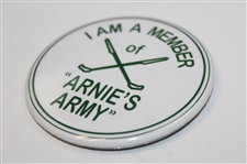I Am A Member of Arnie's Army' Large White with Green Pinback Button