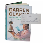 Darren Clarke Signed 2006 'My Ryder Cup Story 2006' Book JSA ALOA