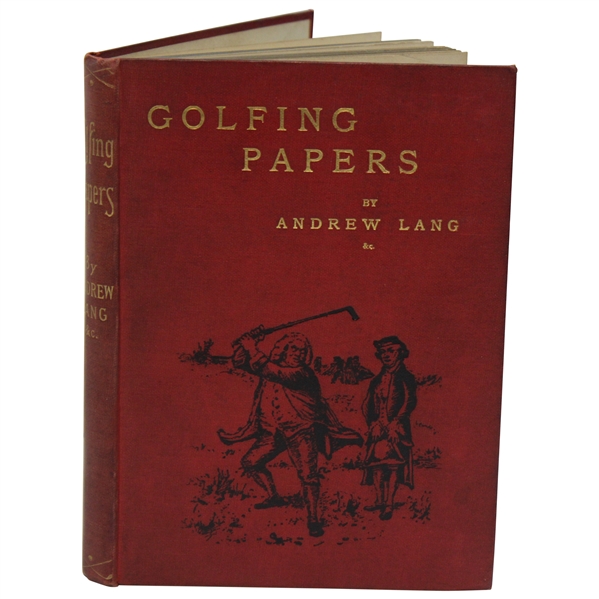 1892 1st Ed A Batch Of Golfing Papers Lang Andrew, & Others Book