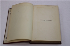 1903 'A Book Of Golf' By Braid, Bramston, & Hutchinson First Edition