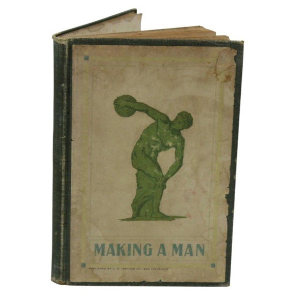 1915 Making Of A Man - Sports At The Olympic Club, CA Book